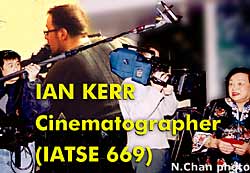 Ian Kerr, award winning cinematographer